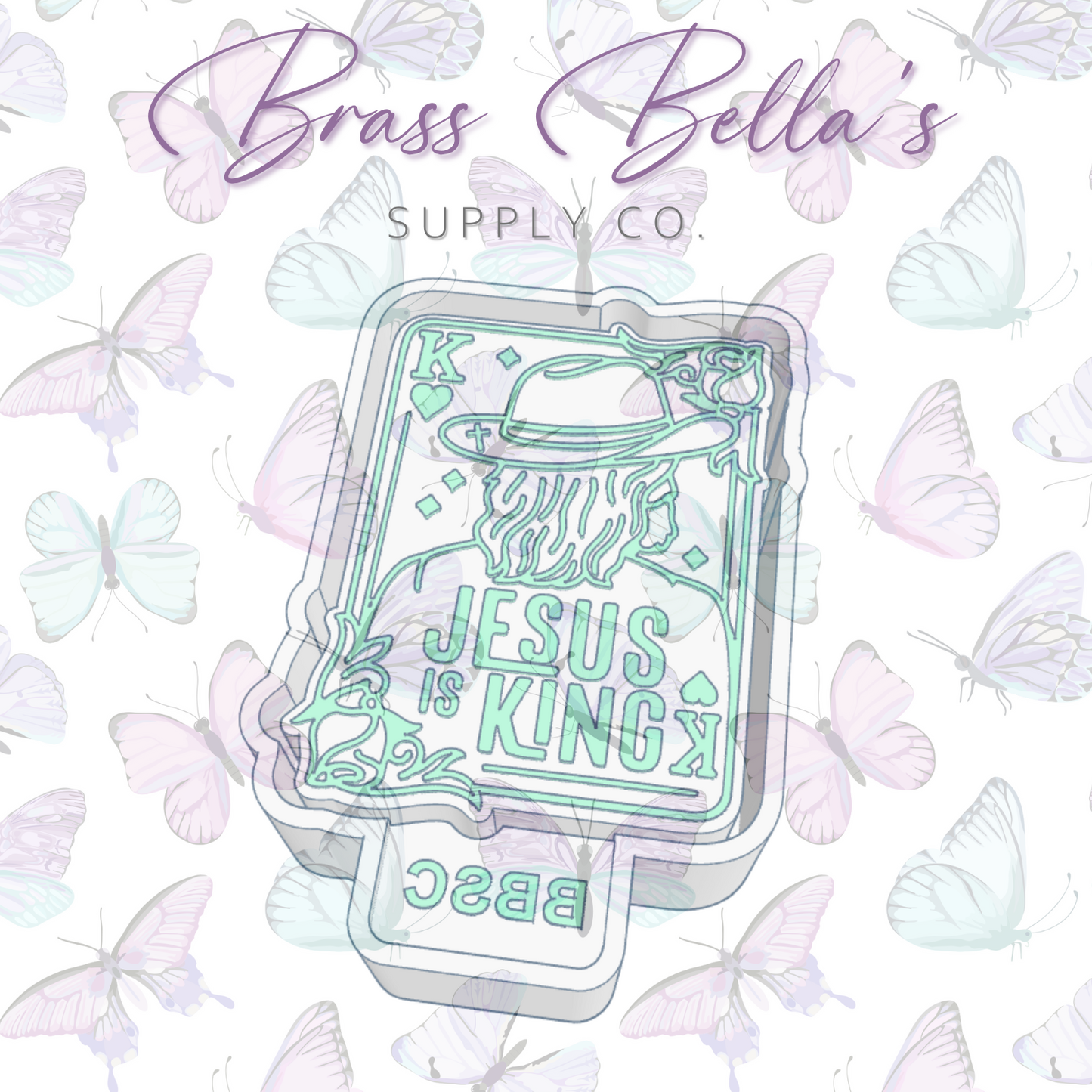 Jesus is King - Freshie Mold