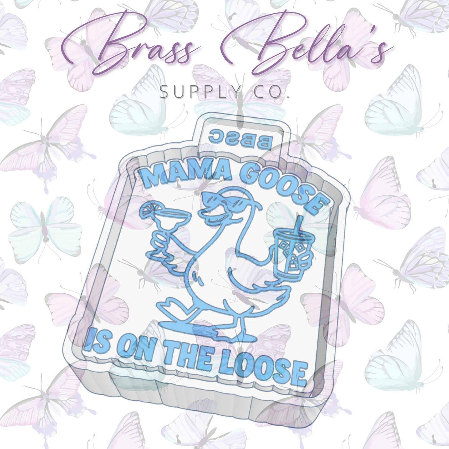 Mama Goose is on the Loose - Freshie Mold