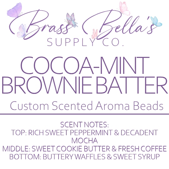 Cocoa-Mint Brownie Batter - Custom Scented Aroma Beads - BBSC Exclusive