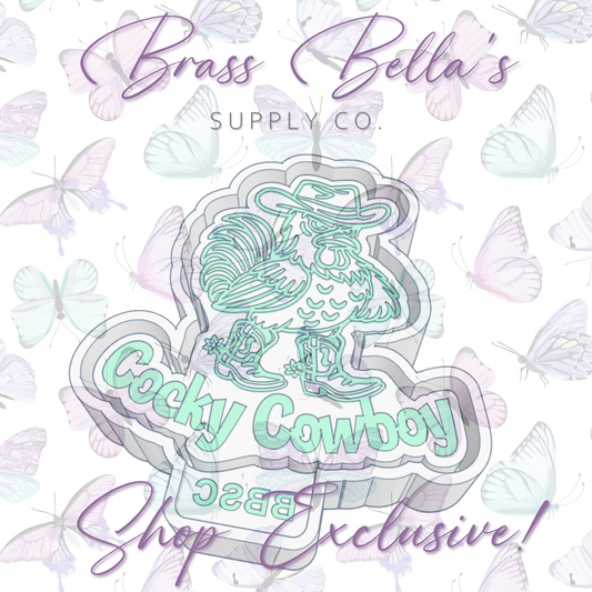 Cocky Cowboy - BBSC EXCLUSIVE - Freshie Mold