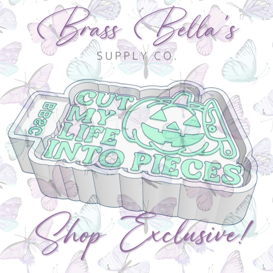 Freshie Mold - BBSC Exclusive - Cut My Life In To Pieces
