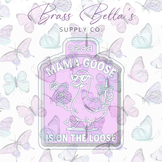 Mama Goose is on the Loose - Freshie Mold