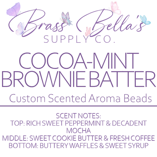 Cocoa-Mint Brownie Batter - Custom Scented Aroma Beads - BBSC Exclusive
